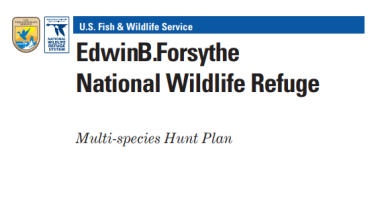 Multi-Species Hunt Plan for Edwin B. Forsythe National Wildlife Refuge
