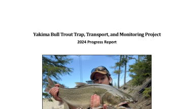 2024 Yakima Basin Bull Trout Transport Project Report