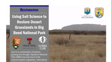 Using Soil Science to Restore Desert Grasslands in Big Bend National Park Case Study Handout