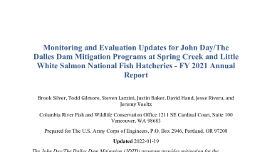 Monitoring and Evaluation Updates for John Day/The Dalles Dam Mitigation Programs at Spring Creek and Little White Salmon National Fish Hatcheries -FY 2021 Annual Report