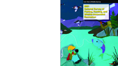 2001 National Survey of Fishing, Hunting, and Wildlife-Associated Recreation