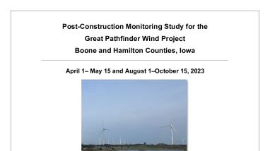 Post-Construction Monitoring Study for the Great Pathfinder Wind Project Boone and Hamilton Counties, Iowa, 2023