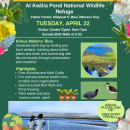 Earth Day Celebration 2025 - Kealia Pond NWR